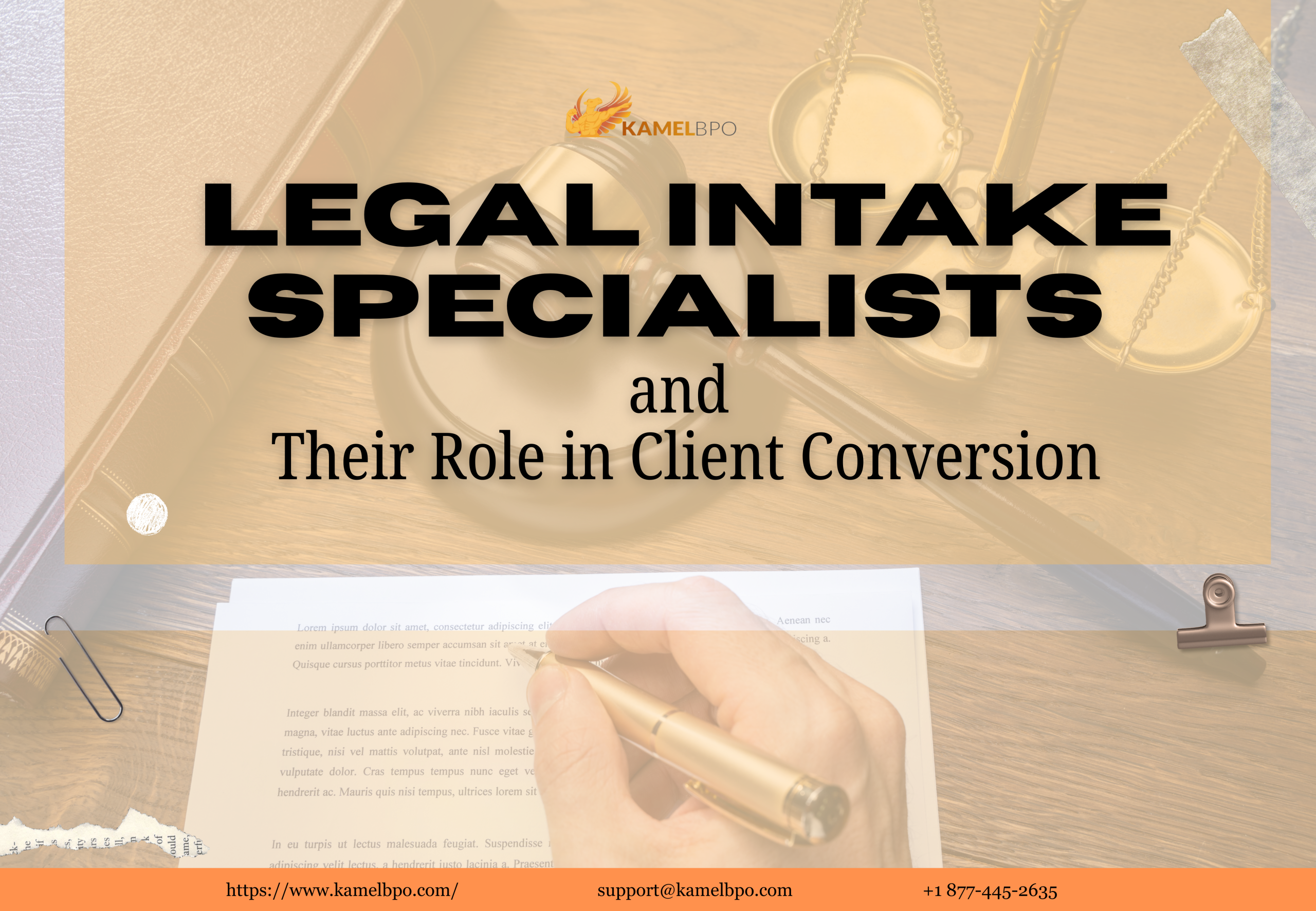 Blog cover image for KamelBPO titled “Legal Intake Specialists and Their Role in Client Conversion” featuring law themed visuals such as a gavel, scales of justice, legal documents, and a hand holding a pen.